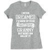 Perfect Freakin Granny Ladies Fitted T-Shirt