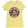 the coffee chain Ladies Fitted T-Shirt