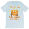 this is my halloween costume T-Shirt