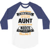 Super Cool Aunt Of A Freaking Awesome Niece 3/4 Sleeve Shirt