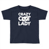 crazy cat lady Toddler T-shirt