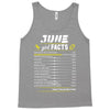 June Girl Facts Cancer Tank Top