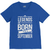 legends are born in september V-Neck Tee