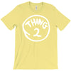 thing 1 and thing 2 red dr suess cat in a hat fancy fun T-Shirt