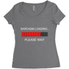 sarcasm loading Women's Triblend Scoop T-shirt