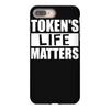 tokens life matters iPhone 8 Plus
