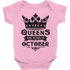Queens Are Born In October Baby Onesie