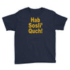 hab sosli' quch! klingon funny geek nerd sci fi alien conventions shir Youth Tee