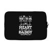 There's This Girl Who Stole My Heart She Calls Me Daddy Laptop sleeve
