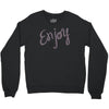 cute enjoy Crewneck Sweatshirt