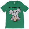 my puns are T-Shirt