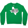 Beto For Senate Texas Map Crewneck Sweatshirt