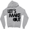 let's make out Zipper Hoodie