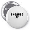 engaged af Pin-back button