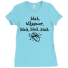 blah whatever Ladies Fitted T-Shirt