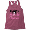 playing for breast cancer Racerback Tank