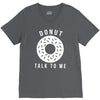 donut talk to me V-Neck Tee
