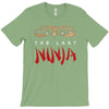 the last ninja T-Shirt