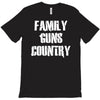 family, guns, country T-Shirt