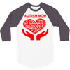 autism mom my heart 3/4 Sleeve Shirt