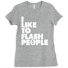i like to flash people Ladies Fitted T-Shirt