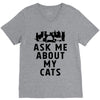 ask me about my cats V-Neck Tee