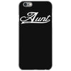 aunt since 2016 iPhone 6/6s Case