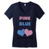 Pink or Blue - We Will Love You! Women's V-Neck T-Shirt