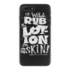 moisturise daily iPhone 7 Plus Case