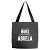 Only The Best Moms Get Promoted To Abuela Tote Bags