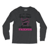 Not All Heroes Wear Capes Some Are Just Awesome Friends Long Sleeve Shirts