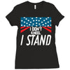 I Don't Kneel Ladies Fitted T-Shirt