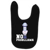 no probllama Baby Bibs
