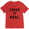 creep it real V-Neck Tee
