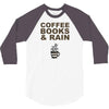 coffee books &amp; rain 3/4 Sleeve Shirt