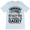 Fishing Daddy T-Shirt