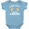 This Guy Needs a Beer Baby Onesie