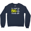 personalised i'm the big brother Crewneck Sweatshirt