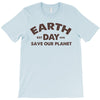 earth day shirt T-Shirt