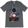 who loves husky T-Shirt