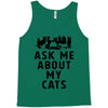 ask me about my cats Tank Top