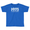 limited edition 1975 Toddler T-shirt