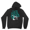 I WAS NORMAL 3 DOGS AGO Unisex Hoodie