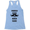 mooch nai toh kuch nai Racerback Tank