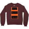 wear that melanin though Crewneck Sweatshirt