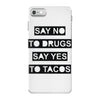drugs and tacos iPhone 7 Case