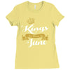 kings are born in june Ladies Fitted T-Shirt