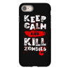Keep Calm And Kill Zombies iPhone 8