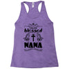 I Am One Blessed Nana Racerback Tank