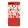 alcohol is a solution funny t shirt geek science alcohol shirt party b iPhone 7 Plus Case